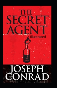 The Secret Agent Illustrated