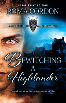 Paperback Bewitching a Highlander [Large Print] Book