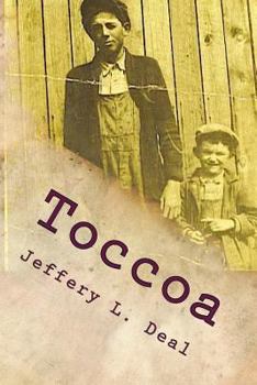 Paperback Toccoa: Dark secrets of a small, Georgia town Book