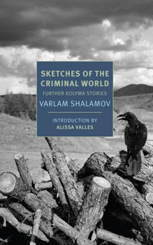 Paperback Sketches of the Criminal World: Further Kolyma Stories Book