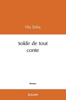 Paperback Solde de tout conte [French] Book