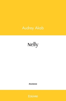 Paperback Nelly [French] Book