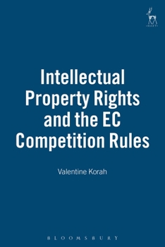 Hardcover Intellectual Property Rights and the EC Competition Rules Book