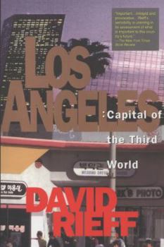 Los Angeles: Capital of the Third World