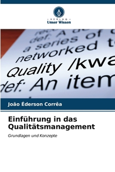 Paperback Einführung in das Qualitätsmanagement [German] Book