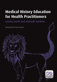 Paperback Medical History Education for Health Practitioners Book