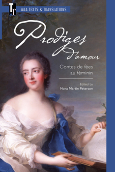 Paperback Prodiges d'Amour: Contes de Fées Au Féminin Book