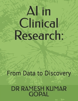 Paperback AI in Clinical Research: : From Data to Discovery Book