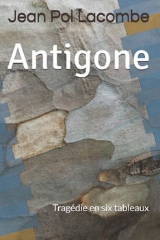 Paperback Antigone: Tragédie en six tableaux [French] Book