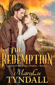 The Redemption - Book #1 of the Legacy of the King's Pirates
