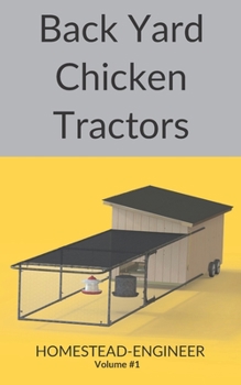 Paperback Back Yard Chicken Tractors Book