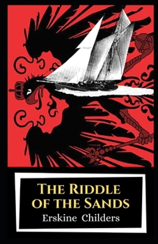 The Riddle of the Sands Illustrated