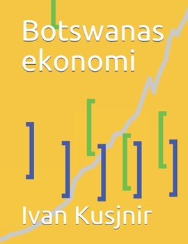 Paperback Botswanas ekonomi [Swedish] Book