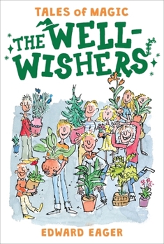 The Well-Wishers - Book #6 of the Tales of Magic
