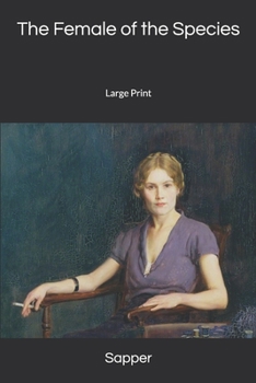 Paperback The Female of the Species: Large Print Book