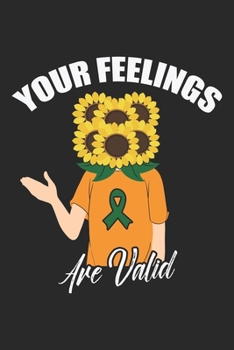 Your Feelings Are Valid: Positiver Verstand Sonnenblume Notizbuch liniert DIN A5 - 120 Seiten für Notizen, Zeichnungen, Formeln | Organizer Schreibheft Planer Tagebuch