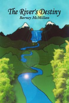 Paperback The River's Destiny Book