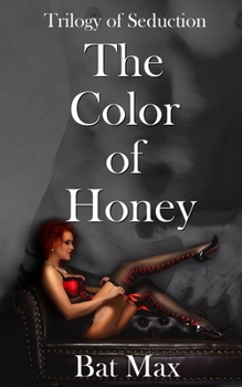 Paperback The Color of Honey Book