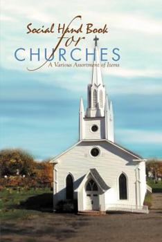 Paperback Social Handbook for Churches: A Various Assortment of Items Book