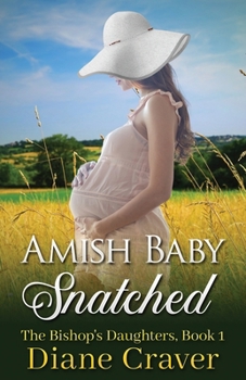 Paperback Amish Baby Snatched Book