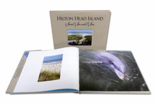Hilton Head Island, Sand, Sea and Sun