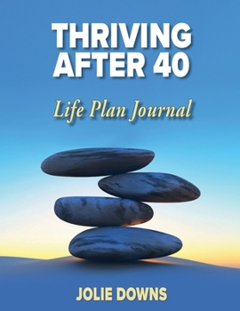 Paperback Thriving After 40 Journal Book
