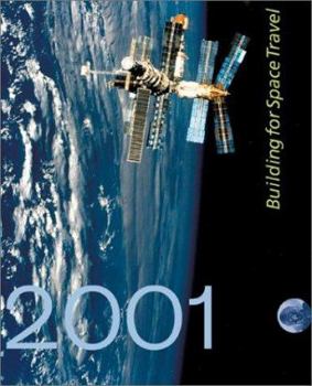 Hardcover 2001: Building for Space Travel Book