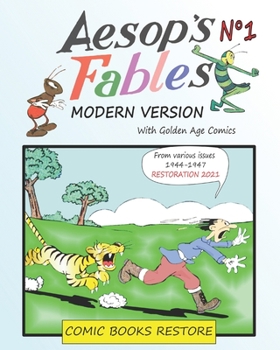 Paperback Aesop's Fables, Modern version N°1: Golden Age Comics 1944-1947 Book