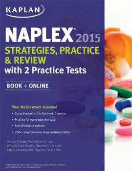 Paperback Naplex 2015 Strategies, Practice, and Review with 2 Practice Tests: Book + Online Book