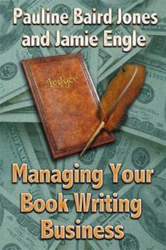 Paperback Managing Your Book Writing Business Book