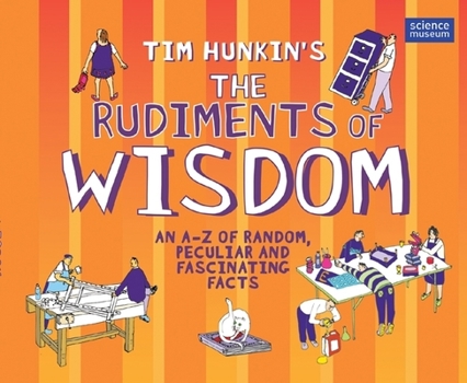 Hardcover Tim Hunkins the Rudiments of Wisdom Book