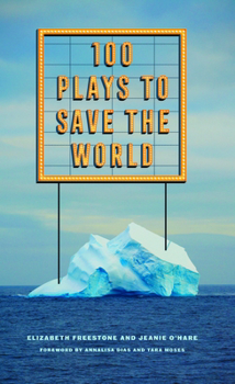 Paperback 100 Plays to Save the World Book