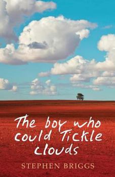 Paperback The Boy Who Could Tickle Clouds Book