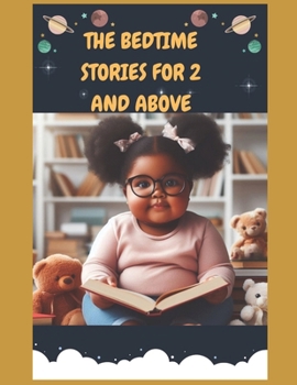 Paperback The Bedtime Stories for 2 and Above Book