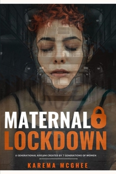 Paperback Maternal Lockdown Book