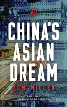 Paperback China's Asian Dream: Empire Building Along the New Silk Road Book