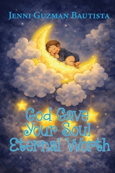 Paperback God Gave Your Soul Eternal Worth Book