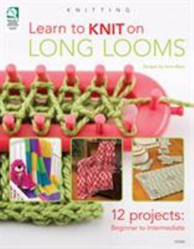 Paperback Learn to Knit on Long Looms Book