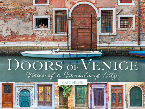 Hardcover Doors of Venice: Views of a Vanishing City Book