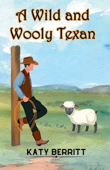 Paperback A Wild and Wooly Texan Book