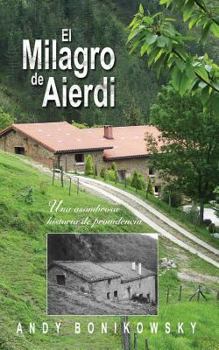 Paperback El Milagro de Aierdi [Spanish] Book