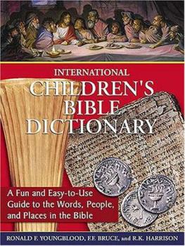 Paperback International Children's Bible Dictionary: A Fun and Easy-To-Use Guide to the Words, People, and Places in the Bible Book