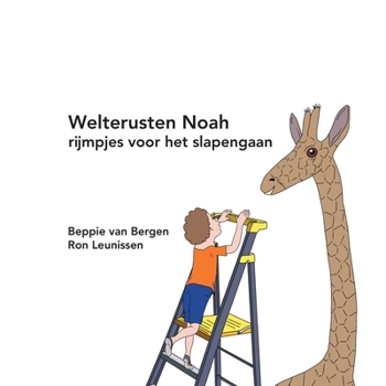 Paperback Welterusten Noah: rijmpjes voor het slapengaan [Dutch] Book
