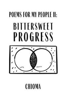 Paperback Poems For My People II: Bittersweet Progress Book
