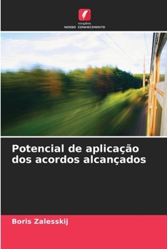 Paperback Potencial de aplicação dos acordos alcançados [Portuguese] Book