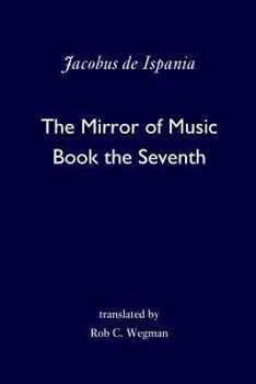 Paperback The Mirror of Music: Book the Seventh Book