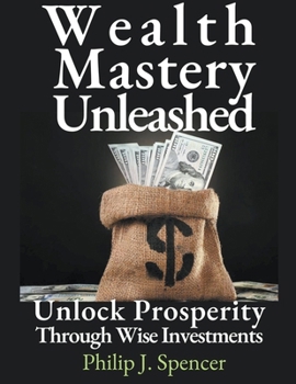 Paperback Wealth Mastery Unleashed Book