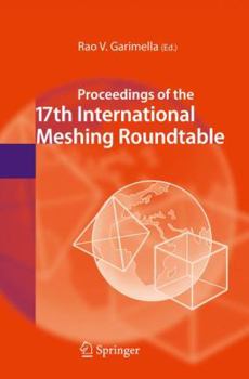 Paperback Proceedings of the 17th International Meshing Roundtable Book