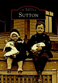 Sutton - Book  of the Images of America: Massachusetts