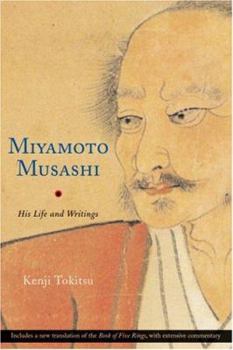 Hardcover Miyamoto Musashi: His Life and Writings Book